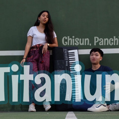 Titanium (cover by chisun and panchika)