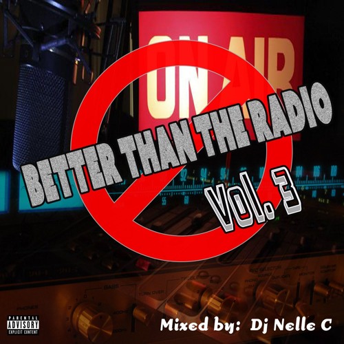 Better Than The Radio Vol. 3