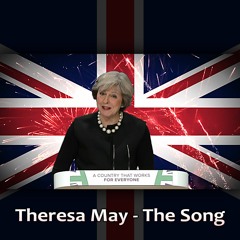 Theresa May: The Song