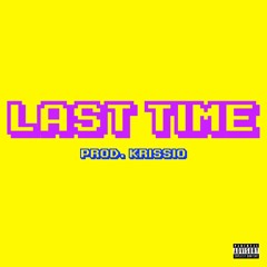 @keenantrevon ~ last time (prod. KrissiO)