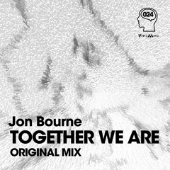 VMR024 : Jon Bourne - Together We Are (Original Mix)