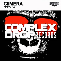 CIIMERA - Gorilla (Original Mix) [Out Now]