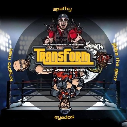 Transform (RADIO EDIT)-Jynx Inc feat. Apathy & Jibba the Gent prod. Stir Crazy (mixed by Intrinzik)