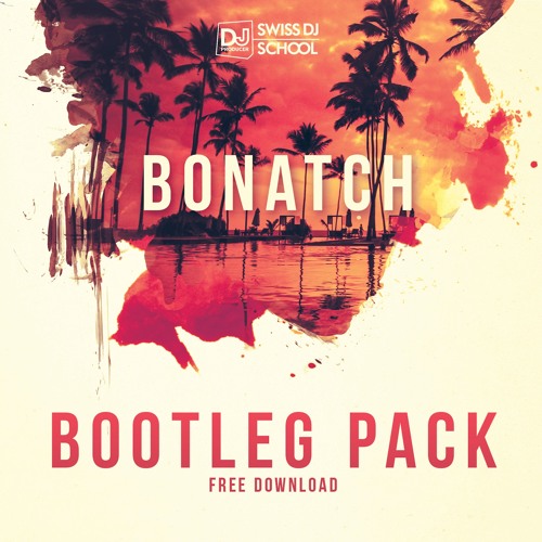 Bootleg Pack 2018 [Minimix] FREE DOWNLOAD