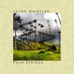 Palm Strings