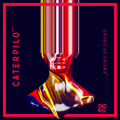 Premiere: Engine of Sound - Caterpilo (Extended Mix) [8Music]