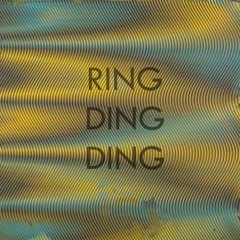 Ring Ding Ding #1