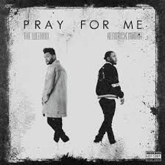 The Weeknd, Kendrick Lamar - Pray For Me Solo Instrumental