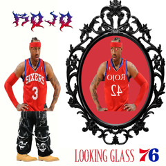 Looking Glass 76