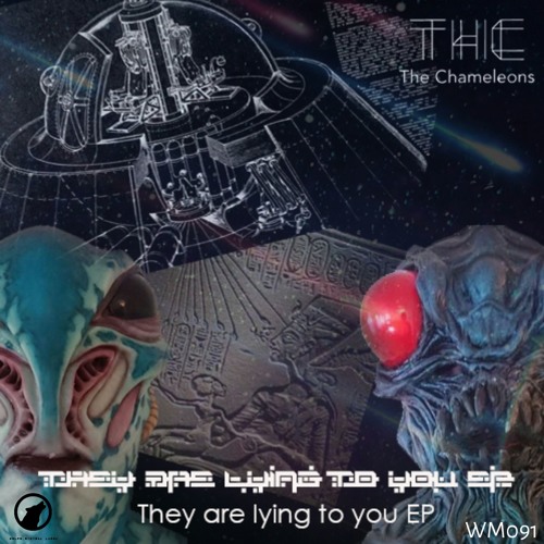 THC Chameleons - They Are Lying To You [WM091] OUT NOW!!