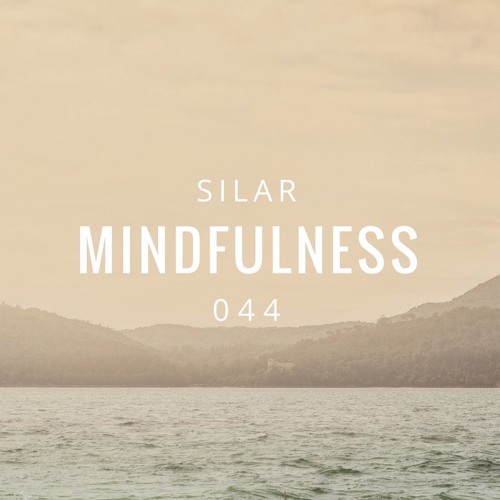 Mindfulness Episode 44