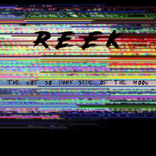 ReeK - The Not So Dark Side Of The Moon (Prog Rock EDM Mashup)