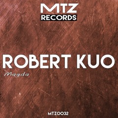 Robert Kuo - Magda (Original Mix) Preview