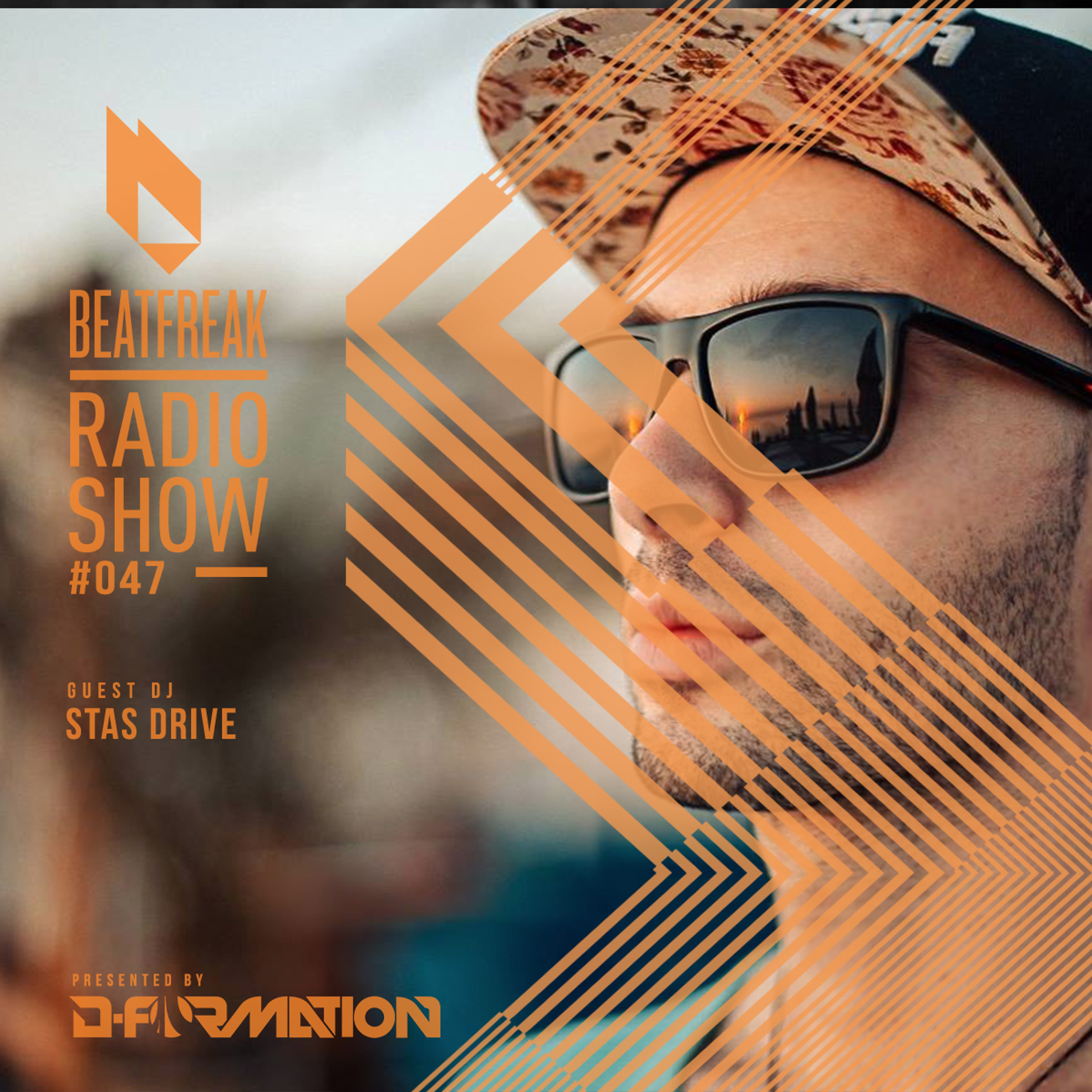 Beatfreak Radio Show By D-Formation #047 guest DJ Stas Drive