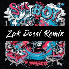 The Chainsmokers - Sick Boy (Zak Dossi Remix)