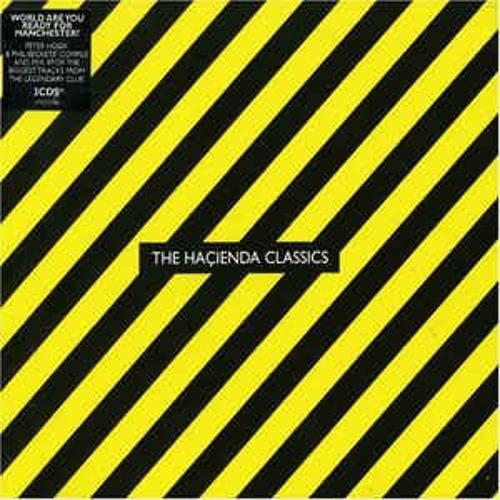 Listen to The Hacienda Classics (Disc 3) by Planet-Disco in dance