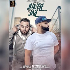 Jungle VS Jail / Money Cheema / Deep Jandu /Rataindia