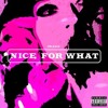 Drake Nice For What Mp3