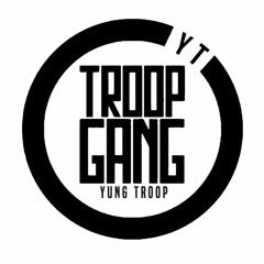 Troop Gang - "So Much Money"