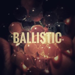 Ballistic