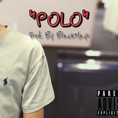 Polo (Prod. By BlackMayo)
