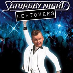 Saturday Night Leftovers (Dj Ulmox goes cheap but FUNKY)