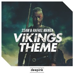 SSAM & Rafael Manga - Vikings Theme