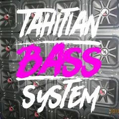 Dj Masta - IDGAF (BUSH TAHITI) TBS MIX BASS