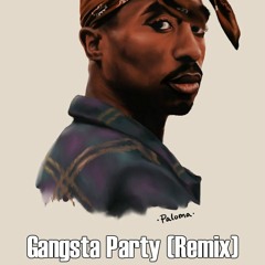 Gangsta Party (Remix)