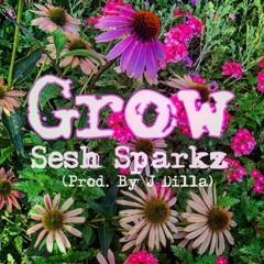 Grow (Prod. by J Dilla)