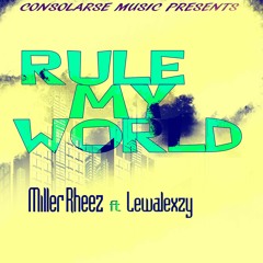 Rule your world