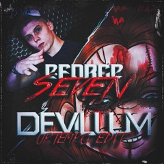 E-Force - Seven (Devillum Uptempo Edit)