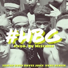 TeamTrill - #HBG (prod. by Mischief)