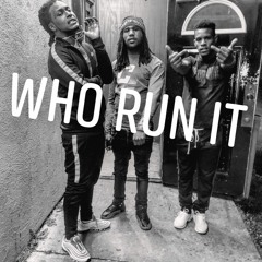 Who Run It (Freestyle)