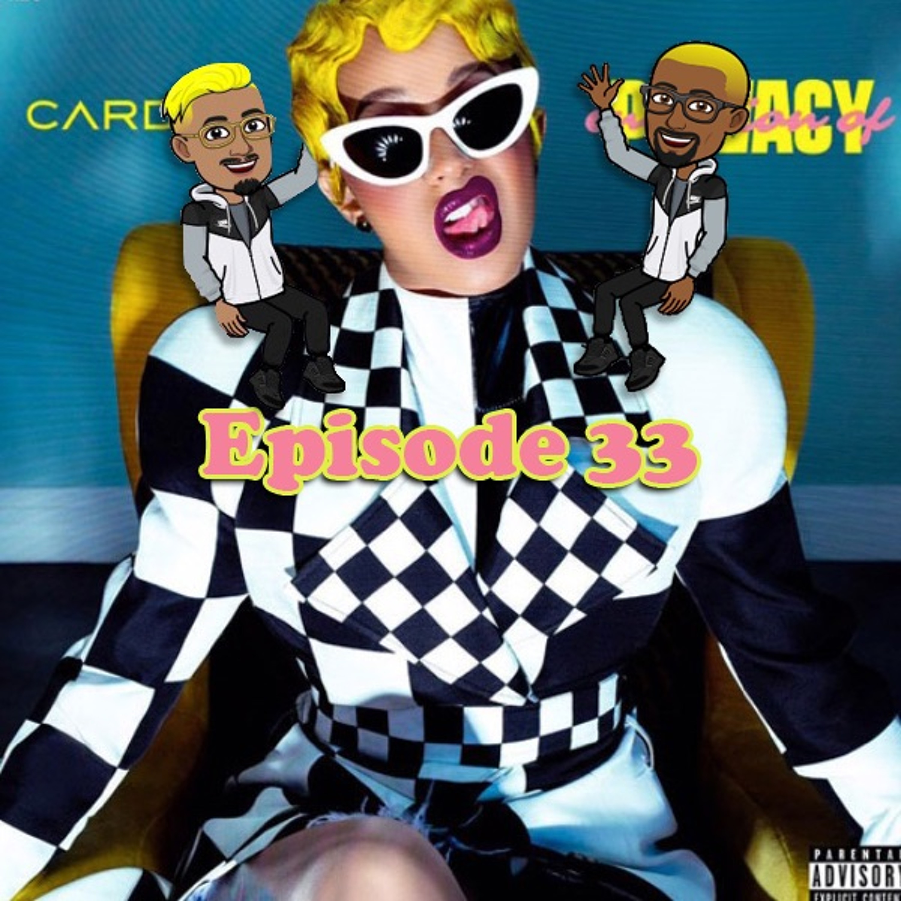 Episode 33: Invasion of Privacy Album Review thumbnail