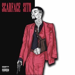 Scarface Sito (Prod SenseiATL)