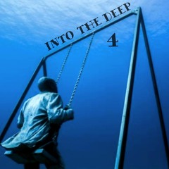 INTO THE DEEP 4