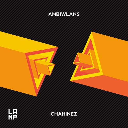 Ambiwlans - Chahinez (Original Mix)