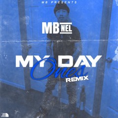 Day Onez (Remix)