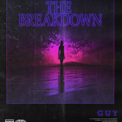 The Breakdown Interlude [Prod. Di$]