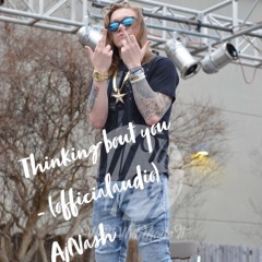Thinking about you (Official Audio) -AjNash