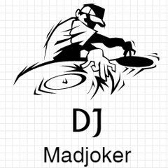 DJ MadJoker New Mixtape 2018