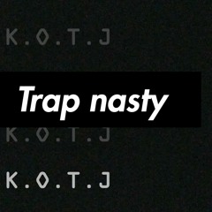 Trap Nasty