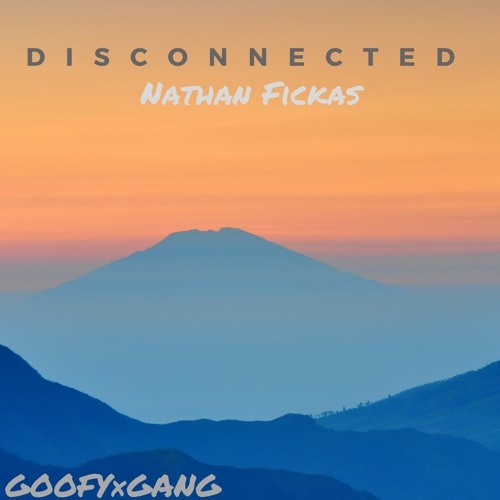 dIsCoNnEcTeD - Nathan Fickas (2018)
