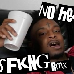 21 Savage " No Heart" Soul Remix