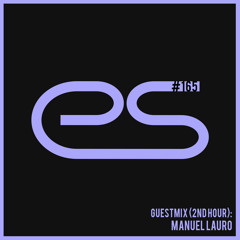 Eagle Sessions #165 - Guest (2nd hour): Manuel Lauro