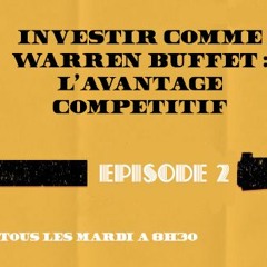 2 - Investir comme Warren Buffet