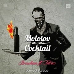 Brewkin feat Tetrox - Molotov  Cocktail