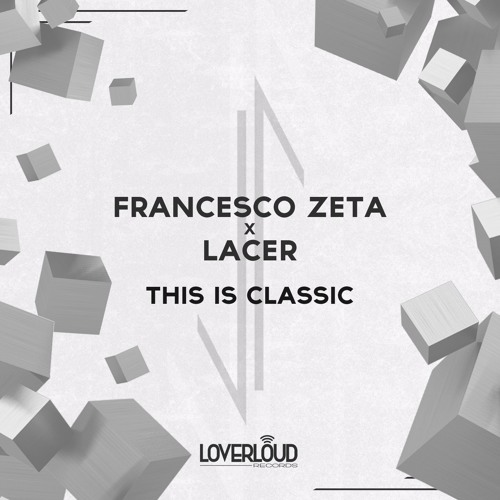 This Is Classic (& Lacer)
