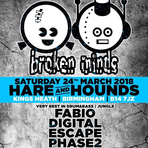 Digital & MC Busta - 24 March 18 - Broken Minds - Hare & Hounds Birmingham